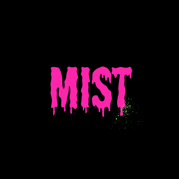 Mist